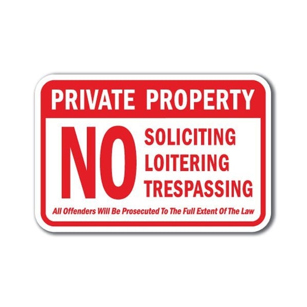 Signmission Safety Sign, 12 in Height, Aluminum, Private Prop - Extent L A-1218 Private Prop - Extent L - main